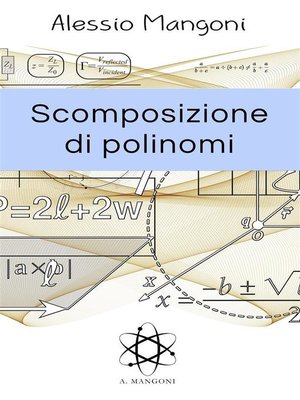 cover image of Scomposizione di polinomi
